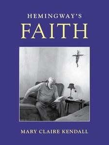 Hemingway's Faith