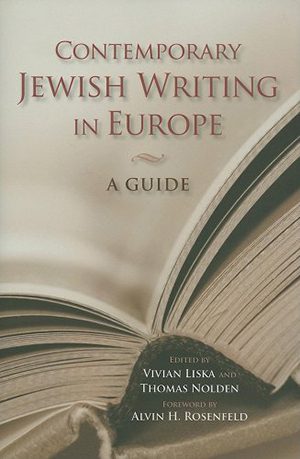 Thomas Nolden - Book cover for Contemporary Jewish Writing in Europe. A Guide, co-edited with Vivian Liska (Indiana University Press).